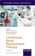 Continuous Renal Replacement Therapy (Pittsburgh Critical Care Medicine) 3rd Edition | درمان جایگزینی مداوم کلیه (پزشکی مراقبت های ویژه پیتسبورگ) ویرایش سوم