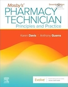 Mosby's Pharmacy Technician: Principles and Practice 7th Edition | تکنسین داروخانه موزبی: اصول و تمرین، ویرایش هفتم