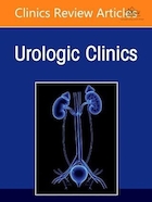 Medical and Surgical Management of Urolithiasis, An Issue of Urologic Clinics of North America | مدیریت پزشکی و جراحی سنگ کلیه، مسئله ای از کلینیک های اورولوژی آمریکای شمالی