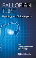 Fallopian Tube: Physiology and Clinical Aspects | لوله فالوپ: فیزیولوژی و جنبه های بالینی