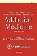 The American Society of Addiction Medicine Handbook of Addiction Medicine 3rd Edition | کتابچه راهنمای پزشکی اعتیاد انجمن آمریکایی، ویرایش سوم