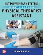 Integumentary System Essentials for the Physical Therapist Assistant 1st Edition | ملزومات سیستم پوششی برای دستیار فیزیوتراپیست، ویرایش اول