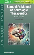 Samuels's Manual of Neurologic Therapeutics Tenth Edition | راهنمای درمان های عصبی ساموئلز، ویرایش دهم