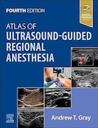 Atlas of Ultrasound-Guided Regional Anesthesia 4th Edition | اطلس بیهوشی منطقه ای هدایت شده با سونوگرافی، ویرایش چهارم