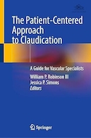The Patient-Centered Approach to Claudication: A Guide for Vascular Specialists | رویکرد بیمار محور به لنگش: راهنمایی برای متخصصان عروق
