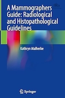 A Mammographers Guide: Radiological and Histopathological Guidelines | راهنمای ماموگرافی: دستورالعمل های رادیولوژی و هیستوپاتولوژی