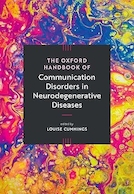 The Oxford Handbook of Communication Disorders in Neurodegenerative Diseases | کتابچه راهنمای آکسفورد اختلالات ارتباطی در بیماری های نورودژنراتیو