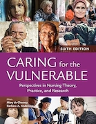 Caring for the Vulnerable: Perspectives in Nursing Theory, Practice, and Research 6th Edition | مراقبت از افراد آسیب پذیر: دیدگاه هایی در نظریه، عمل و پژوهش پرستاری، ویرایش ششم
