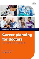 Career planning for doctors: an evidence-based guide | برنامه ریزی شغلی برای پزشکان: راهنمای مبتنی بر شواهد