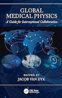Global Medical Physics: A Guide for International Collaboration | فیزیک پزشکی جهانی: راهنمایی برای همکاری های بین المللی