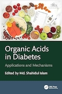 Organic Acids in Diabetes: Applications and Mechanisms 1st Edition | اسیدهای آلی در دیابت: کاربردها و مکانیسم ها، ویرایش اول
