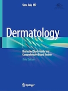 Dermatology: Illustrated Study Guide and Comprehensive Board Review Third Edition | پوست شناسی: راهنمای مطالعه مصور و بررسی جامع بورد تخصصی، ویرایش سوم