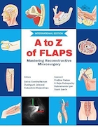 A to Z of Flaps : Mastering Reconstructive Microsurgery | الف تا ی فلپ ها: تسلط بر جراحی میکروسکوپی ترمیمی
