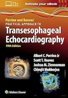 Perrino and Reeves' Practical Approach to Transesophageal Echocardiography | رویکرد عملی پرینو و ریوز به اکوکاردیوگرافی از طریق مری