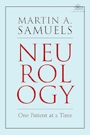 Neurology: One Patient at a Time | نورولوژی: یک بیمار در یک زمان