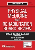 Physical Medicine and Rehabilitation Board Review Fifth Edition | مرور بورد طب فیزیکی و توانبخشی، ویرایش پنجم