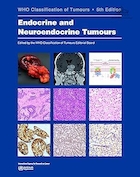 WHO Classification of Endocrine and Neuroendocrine Tumours 5th edition | طبقه بندی سازمان بهداشت جهانی از تومورهای غدد درون ریز و نورواندوکرین، ویرایش پنجم