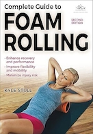 Complete Guide to Foam Rolling 2nd Edition | راهنمای کامل فوم رولینگ، ویرایش دوم