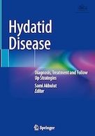 Hydatid Disease: Diagnosis, Treatment and Follow Up Strategies | بیماری هیداتید: تشخیص، درمان و راهکارهای پیگیری