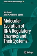 Molecular Evolution of RNA Regulatory Enzymes and Their Systems | تکامل مولکولی آنزیم های تنظیم کننده RNA و سیستم های آنها
