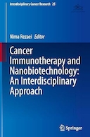 Cancer Immunotherapy and Nanobiotechnology | ایمونوتراپی سرطان و نانوبیوتکنولوژی