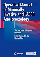 Operative Manual of Minimally Invasive and LASER Ano-proctology | راهنمای عملی آنوپروکتولوژی کم تهاجمی و لیزری
