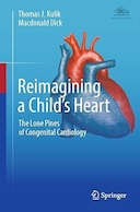 Reimagining a Child’s Heart: The Lone Pines of Congenital Cardiology | بازاندیشی قلب کودک: تنها راه های تشخیص بیماری های مادرزادی قلب