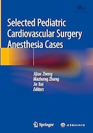 Selected Pediatric Cardiovascular Surgery Anesthesia Cases | موارد بیهوشی منتخب جراحی قلب و عروق کودکان