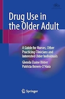Drug Use in the Older Adult: A Guide for Nurses | مصرف مواد مخدر در سالمندان: راهنمایی برای پرستاران