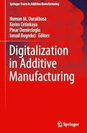 Digitalization in Additive Manufacturing | دیجیتالی شدن در تولید افزایشی