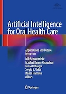 Artificial Intelligence for Oral Health Care: Applications and Future Prospects | هوش مصنوعی برای مراقبت های بهداشت دهان و دندان: کاربردها و چشم اندازهای آینده