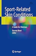 Sport-Related Skin Conditions: A Guide for Clinicians | بیماری های پوستی مرتبط با ورزش: راهنمایی برای پزشکان