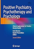 Positive Psychiatry, Psychotherapy and Psychology | روانپزشکی مثبت، روان درمانی و روانشناسی