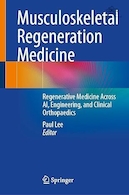 Musculoskeletal Regeneration Medicine: Regenerative Medicine Across AI | پزشکی بازسازی اسکلتی-عضلانی: پزشکی احیاکننده در بستر هوش مصنوعی