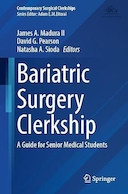 Bariatric Surgery⁠ Clerkship: A Guide for Senior Medical Students | کارآموزی جراحی چاقی⁠: راهنمایی برای دانشجویان سال آخر پزشکی