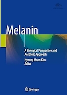 Melanin: A Biological Perspective and Aesthetic Approach | ملانین: یک دیدگاه بیولوژیکی و رویکرد زیبایی شناختی