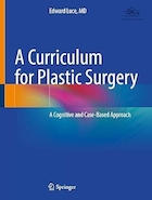 A Curriculum for Plastic Surgery: A Cognitive and Case-Based Approach | برنامه درسی برای جراحی پلاستیک: رویکردی شناختی و مبتنی بر مورد
