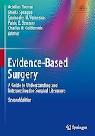 Evidence-Based Surgery: A Guide to Understanding and Interpreting the Surgical Literature Second Edition | جراحی مبتنی بر شواهد: راهنمایی برای درک و تفسیر متون جراحی، ویرایش دوم