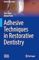 Adhesive Techniques in Restorative Dentistry | تکنیک های چسب در دندانپزشکی ترمیمی