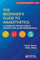 The Beginner's Guide to Anaesthetics | راهنمای مبتدی برای بیهوشی