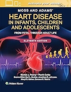 Moss and Adams' Heart Disease in Infants, Children, and Adolescents | بیماری قلبی ماس و آدامز در نوزادان، کودکان و نوجوانان