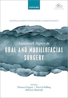Landmark Papers in Oral and Maxillofacial Surgery | مقالات برجسته در جراحی دهان و فک و صورت