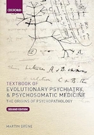 Textbook of Evolutionary Psychiatry and Psychosomatic Medicine | کتاب درسی روانپزشکی تکاملی و پزشکی روان تنی