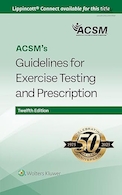 ACSM's Guidelines for Exercise Testing and Prescription | دستورالعمل های ACSM برای تست ورزش و تجویز آن