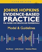 Johns Hopkins Evidence-Based Practice for Nurses and Healthcare Professionals, Fifth Edition | کتاب «عملکرد مبتنی بر شواهد برای پرستاران و متخصصان مراقبت های بهداشتی» نوشته جانز هاپکینز، ویرایش پنجم