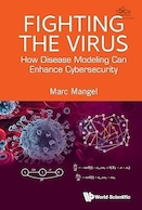 Fighting the Virus: How Disease Modeling Can Enhance Cybersecurity | مبارزه با ویروس: چگونه مدل سازی بیماری می تواند امنیت سایبری را افزایش دهد