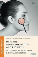 Dry Skin, Atopic Dermatitis, and Psoriasis in Cosmetic Dermatology & Skincare Practice | خشکی پوست، درماتیت آتوپیک و پسوریازیس در کلینیک زیبایی پوست و مراقبت از پوست