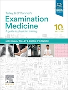 Talley and O'Connor's Examination Medicine: A Guide to Physician Training 10th Edition | کتاب معاینه پزشکی تالی و اوکانر: راهنمای آموزش پزشک، ویرایش دهم
