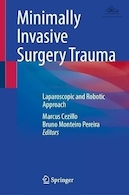 Minimally Invasive Surgery Trauma: Laparoscopic and Robotic Approach | ترومای جراحی کم تهاجمی: رویکرد لاپاروسکوپی و رباتیک