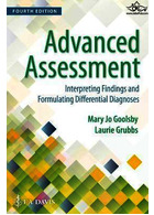 Advanced Assessment: Interpreting Findings and Formulating Differential Diagnoses 4th Edition2018 ارزیابی پیشرفته: تفسیر یافته ها و فرمول بندی تشخیص های افتراقی